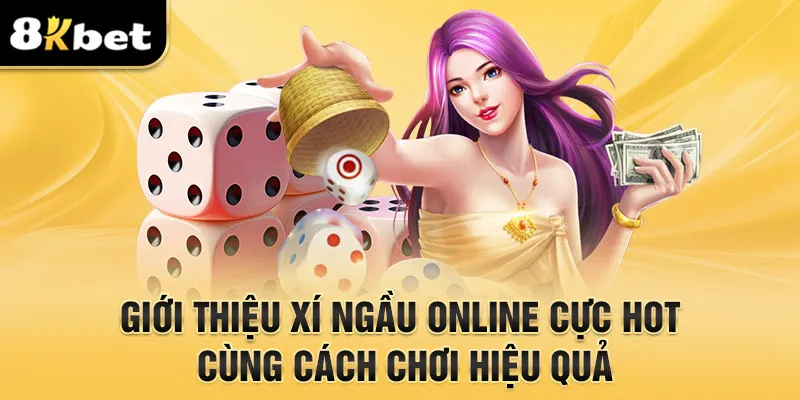 xí ngầu online 8kbet